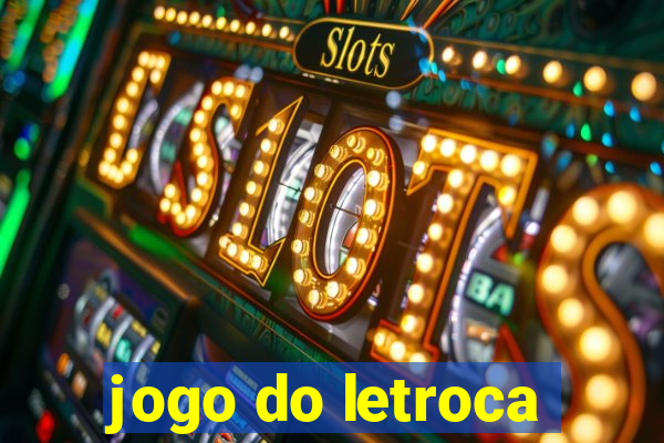 jogo do letroca